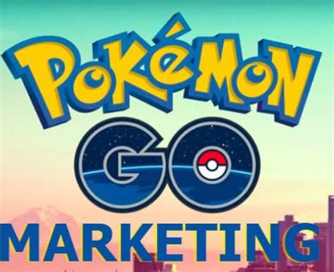 Pokémon Go Marketing The Craze And Future Of Augmented Reality