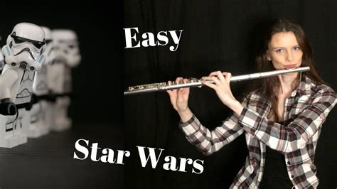 Easy Play Along Star Wars Flute Youtube