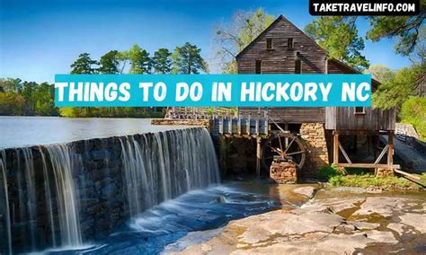 Things To Do In Hickory Nc Unmissable Attractions