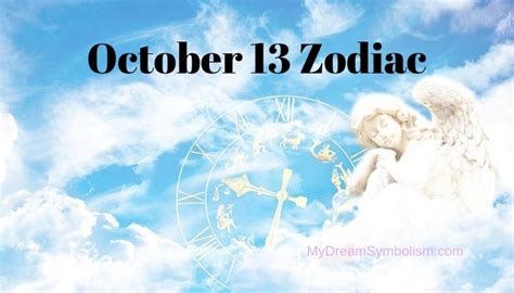 October 13 Zodiac Sign Love Compatibility