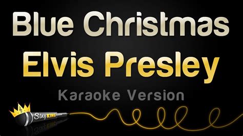 Elvis Presley Blue Christmas Karaoke Version Youtube