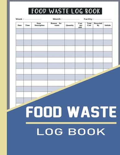 Food Waste Log Book Food Wastage Tracker For Kitchen Restaurants