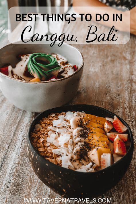 The Ultimate Guide To Canggu Bali Taverna Travels