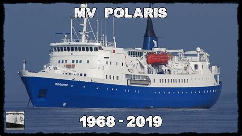 Mv Disko Mv Polaris 1968 2019 Youtube