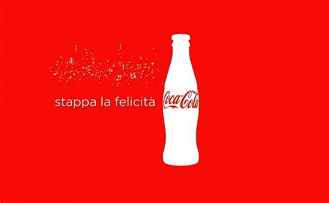 Coca Cola Stappa La Felicit This Marketers Life