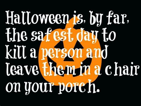 Pin By Stephanie Dozier On Halloween Halloween Quotes Funny Happy