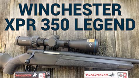 Gun Review Winchester Xpr In 350 Legend Youtube