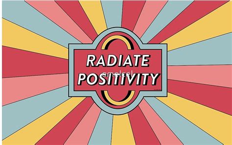 Radiate Positivity Sticker By Amelcel Redbubble