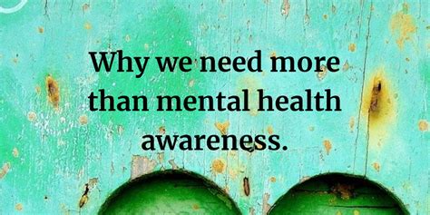 Why We Need More Than Mental Health Awareness The Balance Collective