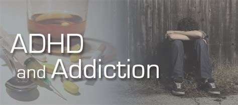 The Relationship Between Adhd And Addiction Visit Ascend