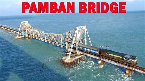 Pamban Bridge Train Video Rameswaram Bridge Pamban Bridge Train