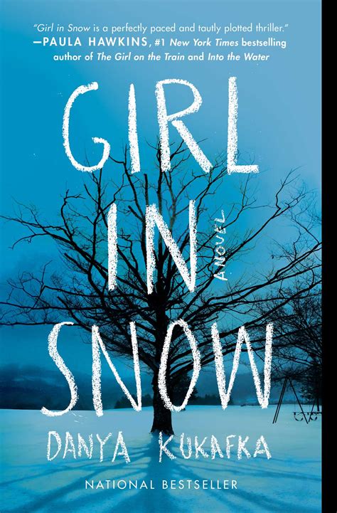 Girl In Snow Book By Danya Kukafka Official Publisher