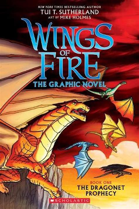 Wings of Fire The Graphic Novel: Dragonet Prophecy by Tui T. Sutherland
