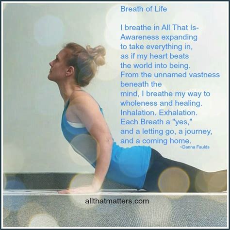 Poem Breath Of Life Danna Faulds Yoga Thoughts Yoga Themes Yoga