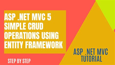 Asp Net Mvc Simple Crud Operations Using Entity Framework Step