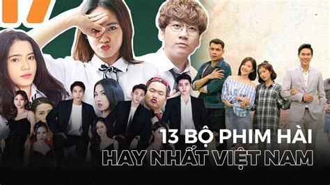 Top 13 Bộ Phim Hài Hay Nhất Việt Nam Giải Trí Cười Thả Ga Pops