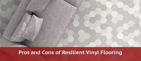 Pros And Cons Of Resilient Vinyl Flooring Luxury Vinyl Plank And Sheet Vinyl