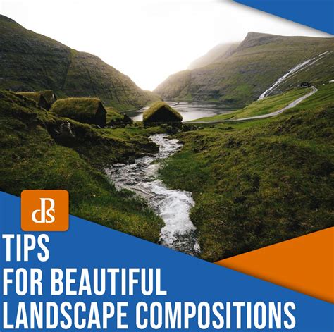 13 Powerful Landscape Photography Composition Tips For Beginners And Pros