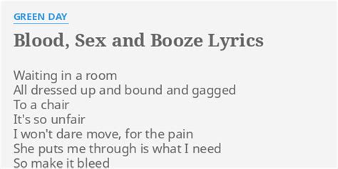 Blood S And Booze Lyrics By Green Day Waiting In A Room