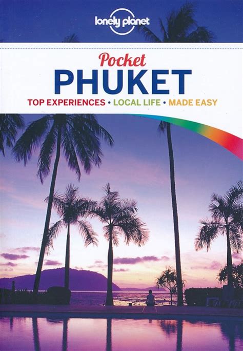 Reisgids Pocket Phuket Lonely Planet 9781743217580 Reisboekwinkel
