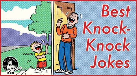 20 Best Not That Lame Knock Knock Jokes The Art Of Manliness