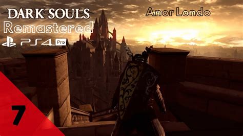 Dark Souls Remastered Ps4 Pro Walkthrough Gameplay Part 7 Sens