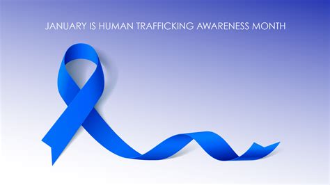 Human Trafficking Awareness Month Office Of The Attorney General