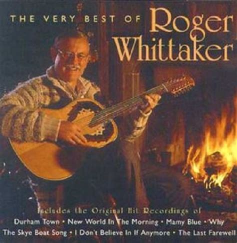 The World Of Roger Whittaker Roger Whittaker At Mighty