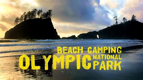 Beach Camping At Second Beach La Push Washington Olympic National
