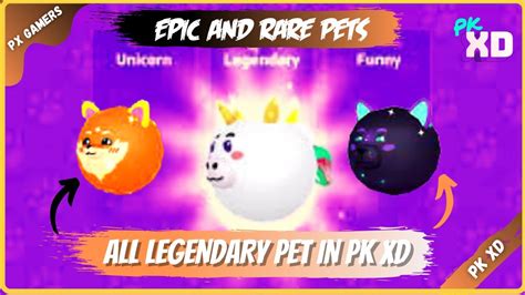 I Got Allthe Legendary Epic Rare And Common Pets In Pk Xd Px