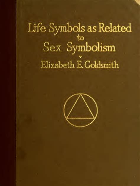 life symbols as related to sex symbolism 1924 by elisabeth goldsmith mythology nature