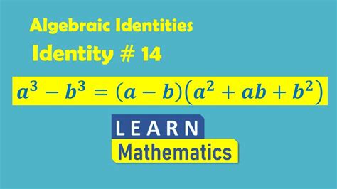 Algebraic Identities Identity 14 Learn Mathematics Youtube