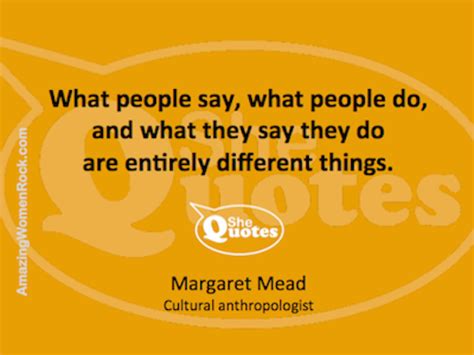 Shequotes Margaret Mead On Truth Lies And What People Do Quotes