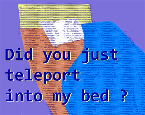Did You Just Teleport Into My Bed By Miramar