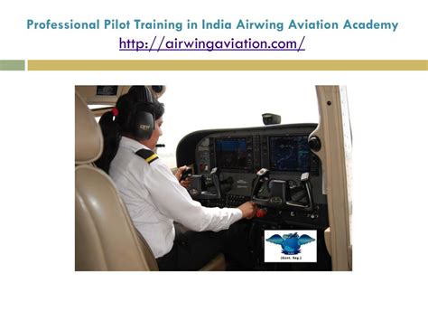 Ppt Professional Pilot Training In India Airwing Aviation Academy