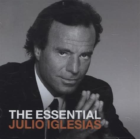 The Essential Julio Iglesias Julio Iglesias Cd Kaufen Ex Libris