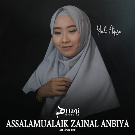 Assalamualaik Zainal Anbiya Youtube Music