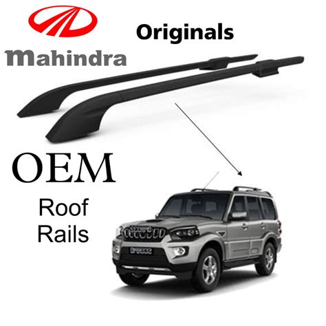 Mahindra Scorpio Oem Roof Rails Mahindra Genuine Part Fame Of Cars