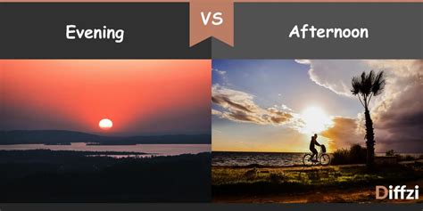 Evening Vs Afternoon Diffzi