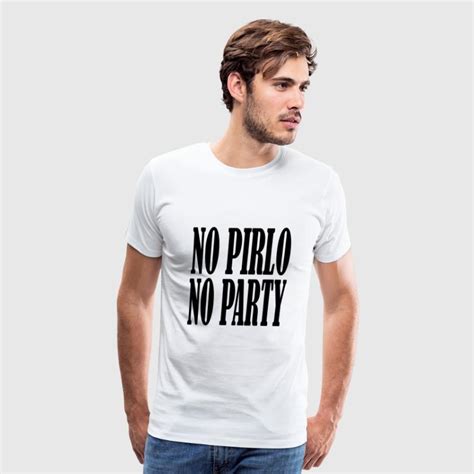 No Pirlo No Party By Kingviper Spreadshirt