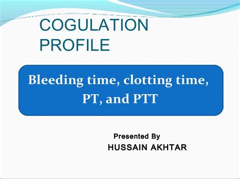 The blood is decalcified (by collecting it into a tube with oxalate or citrate ions) to prevent the clotting process from starting before the test. Bleeding timeclotting-time-pt-and-ptt