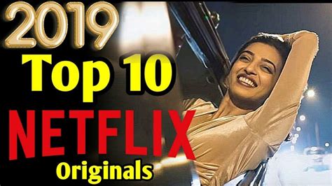 Best Hindi Movies On Netflix Originals Best Indian Web Series