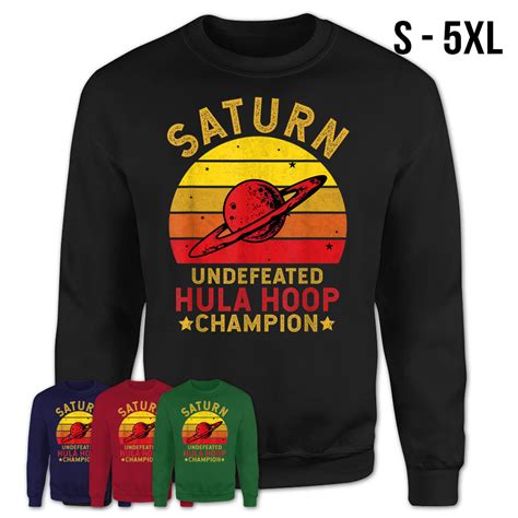 Saturn Undefeated Hula Hoop Champion Space Science Joke T Shirt