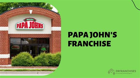 Papa John S Franchise Cost Fees And Requirements 2024