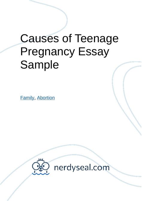 Causes Of Teenage Pregnancy Essay Sample 1116 Words Nerdyseal