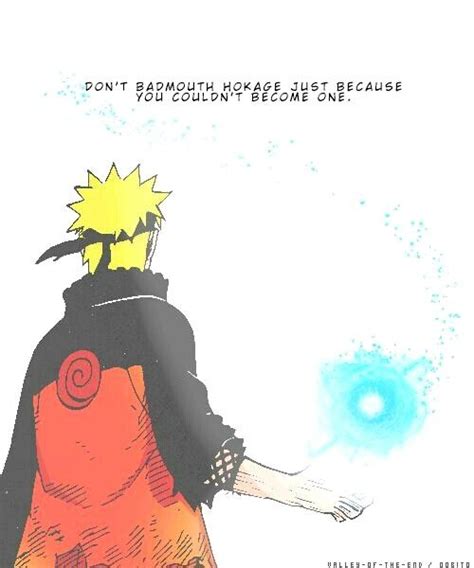 1.i won't run away anymore… i won't go back on my word… that is my naruto — 'i will become the hokage some day' to see what your friends thought of this quote, please sign up! 145 best images about Naruto/Naruto Shippuden quotes on Pinterest | Kakashi, Naruto uzumaki and ...