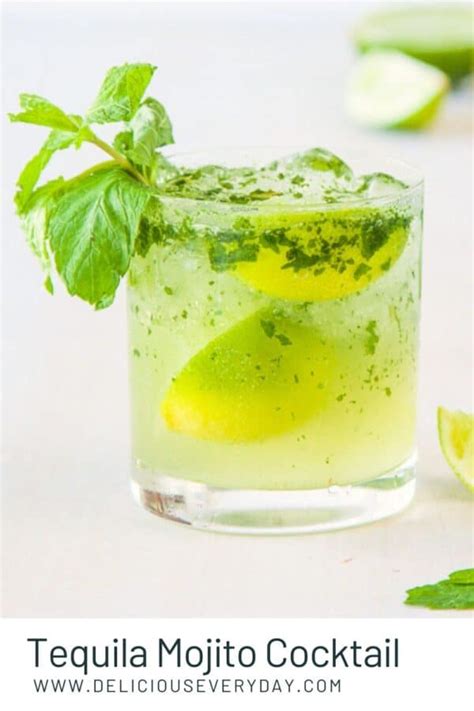 This tequila mojito has light citrus flavor with a hint of mint. Tequila Mojito Cocktail | Delicious Everyday