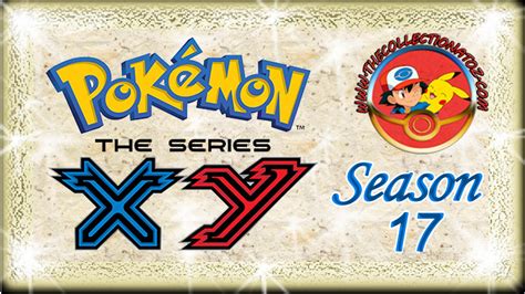 Pokémon The Series Xy Season 17