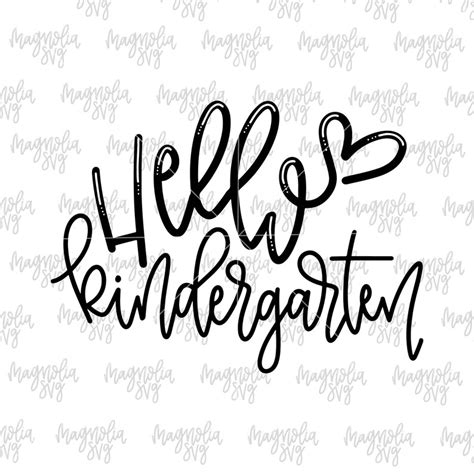 Hello Kindergarten Svg Cut File Cutting Files For Silhouette Etsy