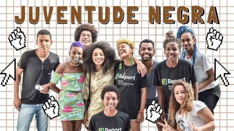 Search, discover and share your favorite juventude gifs. A JUVENTUDE NEGRA VAI MUDAR O MUNDO - UNICEF - UREPORT ...